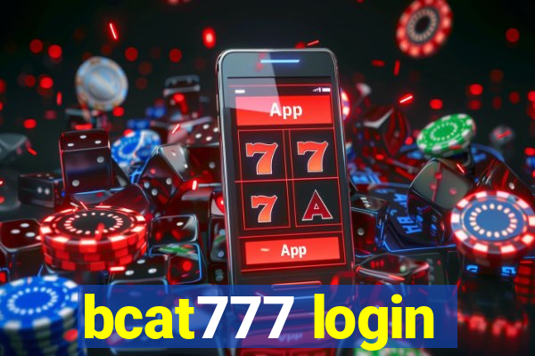 bcat777 login